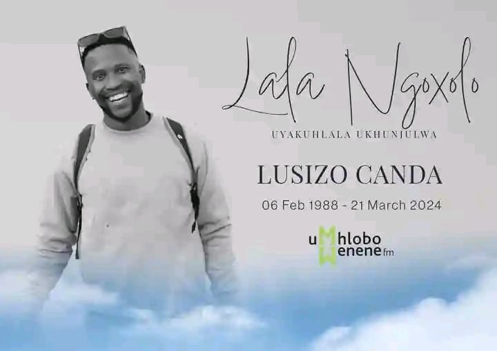 Umhlobo Wenene FM mourns the passing of Lusizo Canda(photo, Facebook)